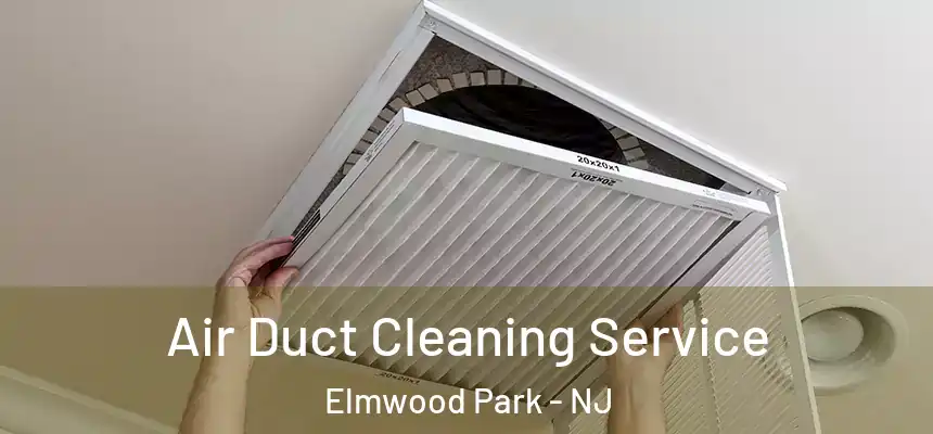  Air Duct Cleaning Service Elmwood Park - NJ